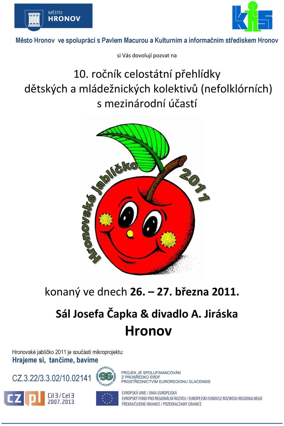 ročník celostátní přehlídky dětských a mládežnických kolektivů (nefolklórních) s mezinárodní účastí