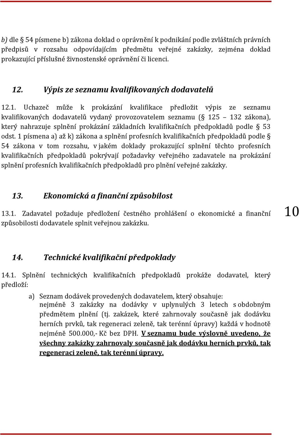 . Výpis ze seznamu kvalifikovaných dodavatelů 12