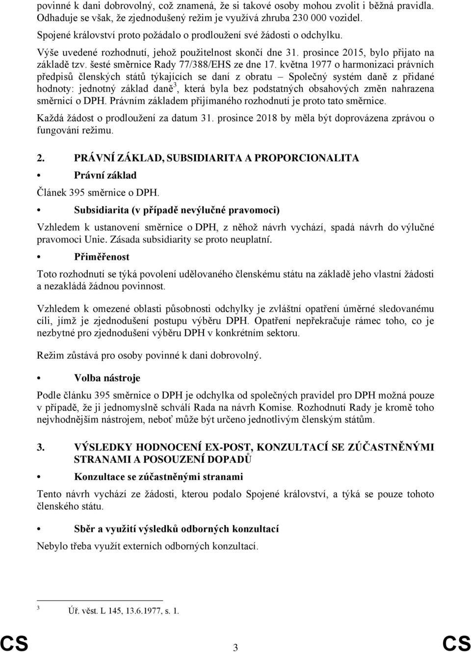 šesté směrnice Rady 77/388/EHS ze dne 17.