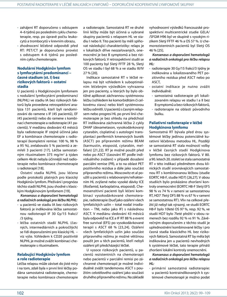 Nodulární Hodgkinův lymfom s lymfocytární predominancí časné stadium (st.