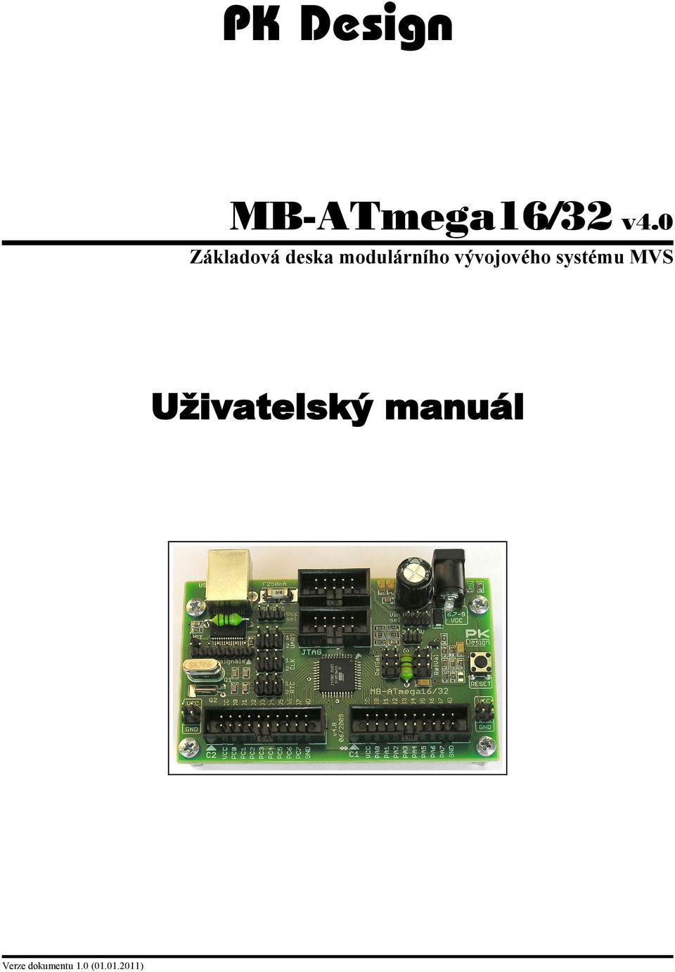 vývojového systému MVS