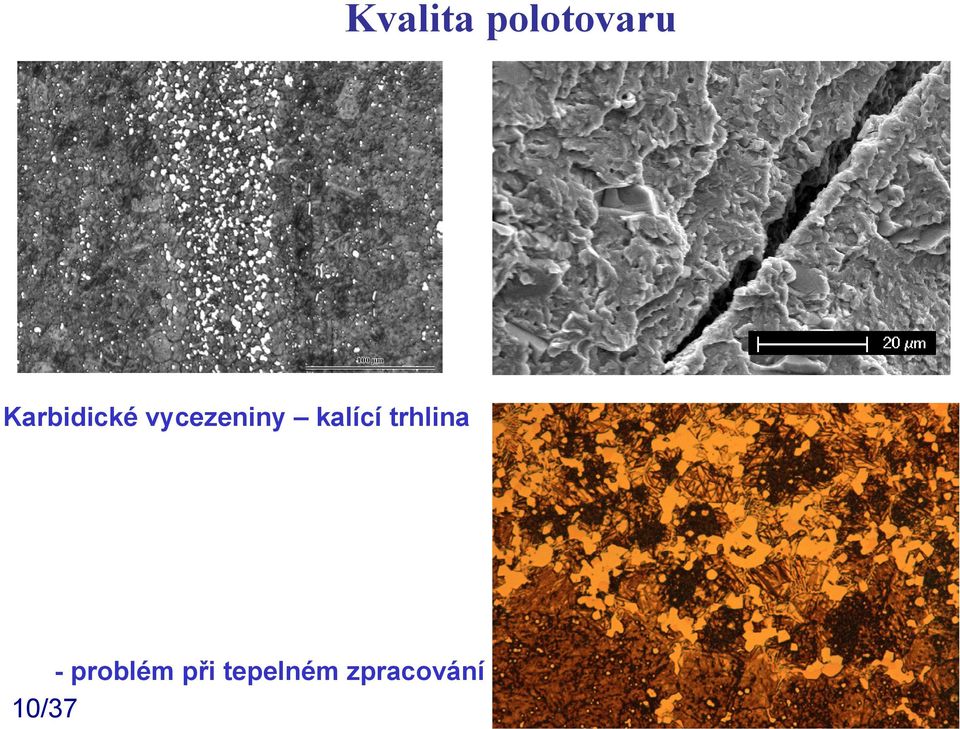 kalící trhlina -