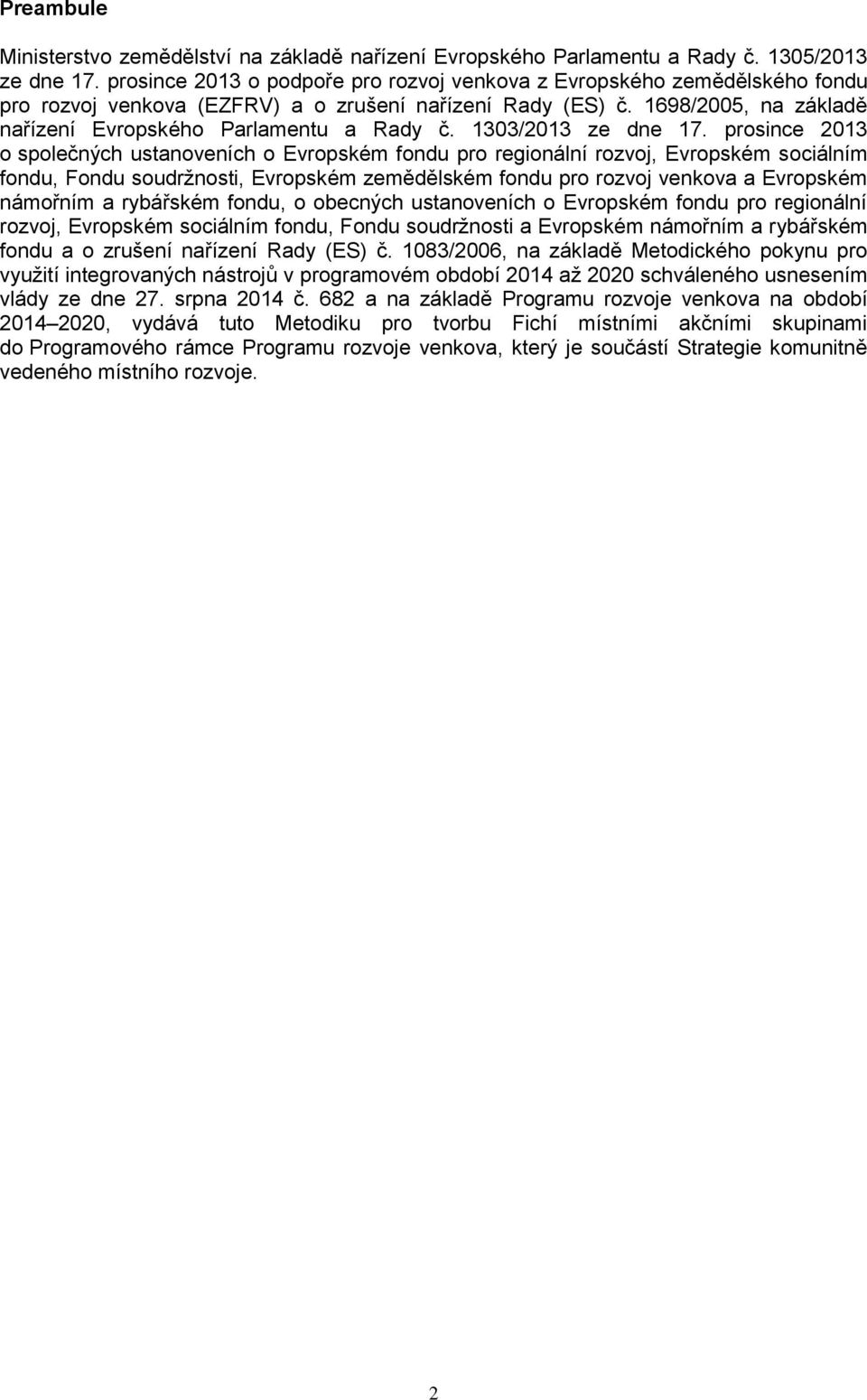 1303/2013 ze dne 17.
