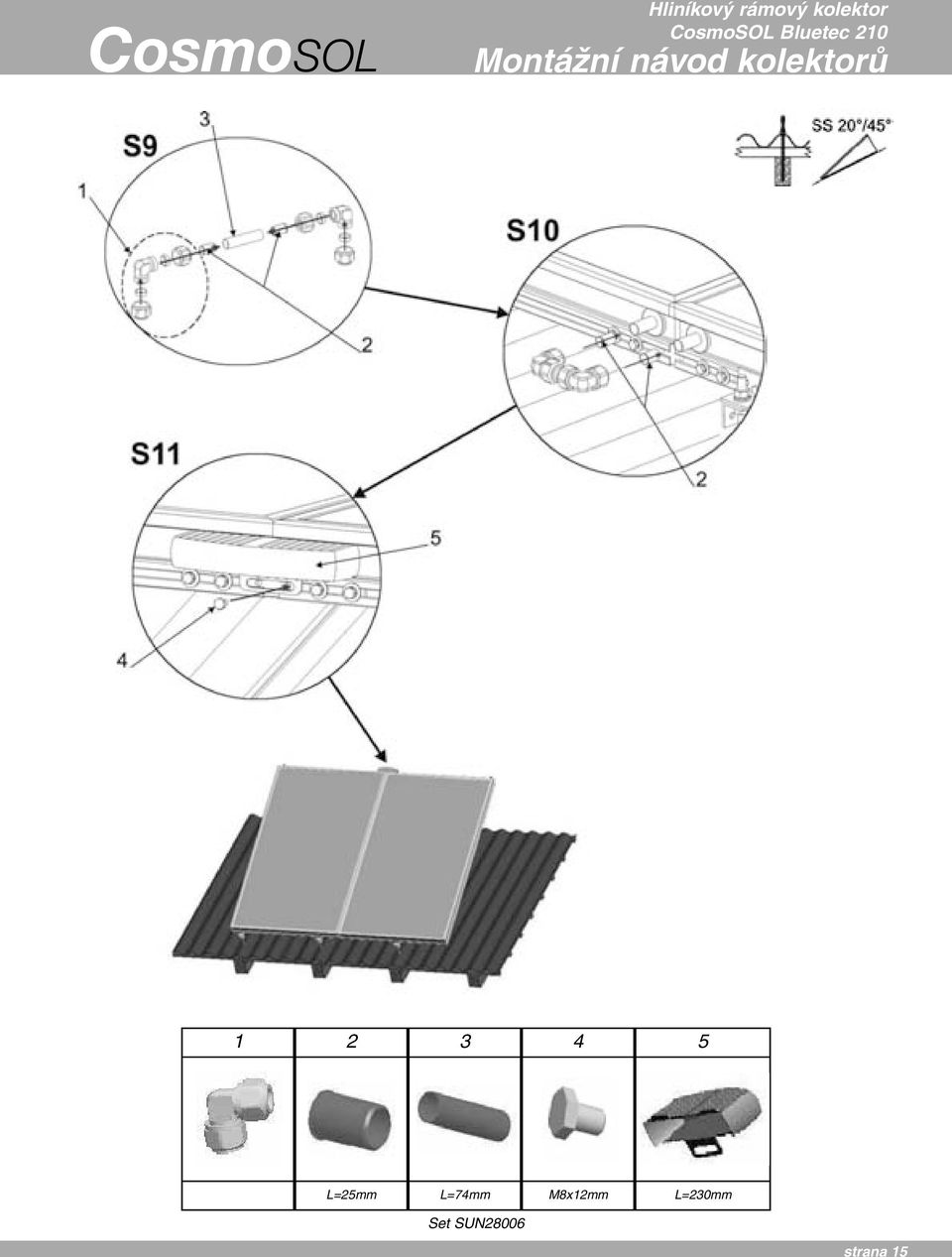 L=0mm Set