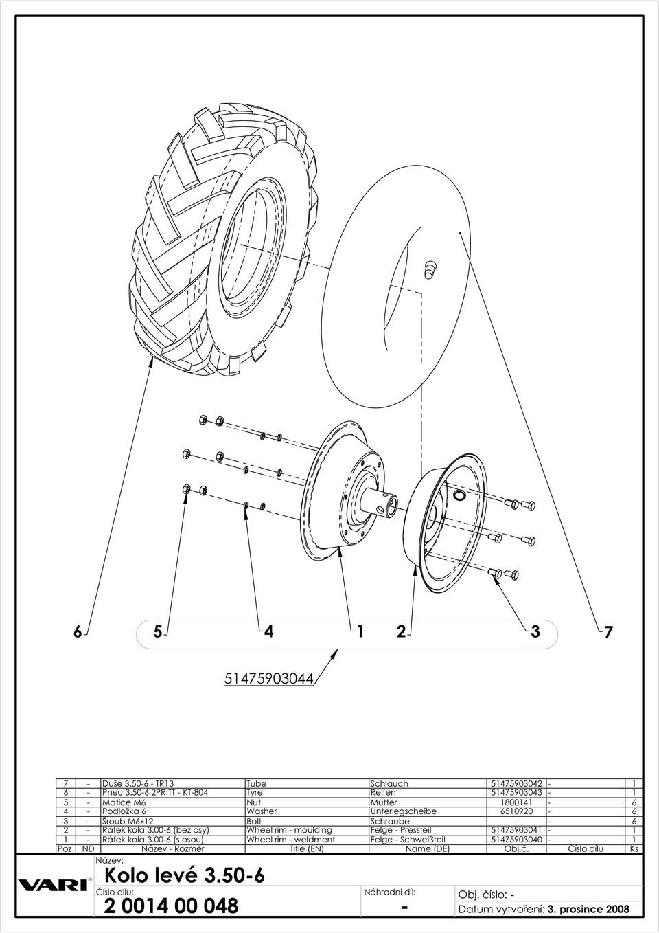 Mx Bolt Schraube - - - áfek kola.00- (bez osy) Wheel rim - moulding Felge - Pressteil 00 - - áfek kola.