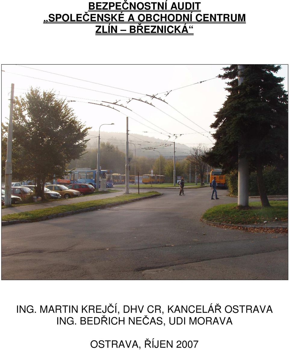 MARTIN KREJČÍ, DHV CR, KANCELÁŘ OSTRAVA