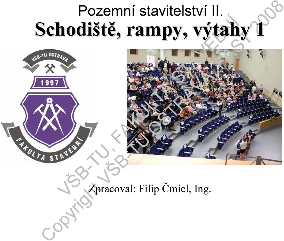 rampy, výtahy 1