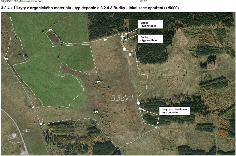 4.3 Budky - lokalizace opatření (1:5000) Budka - typ