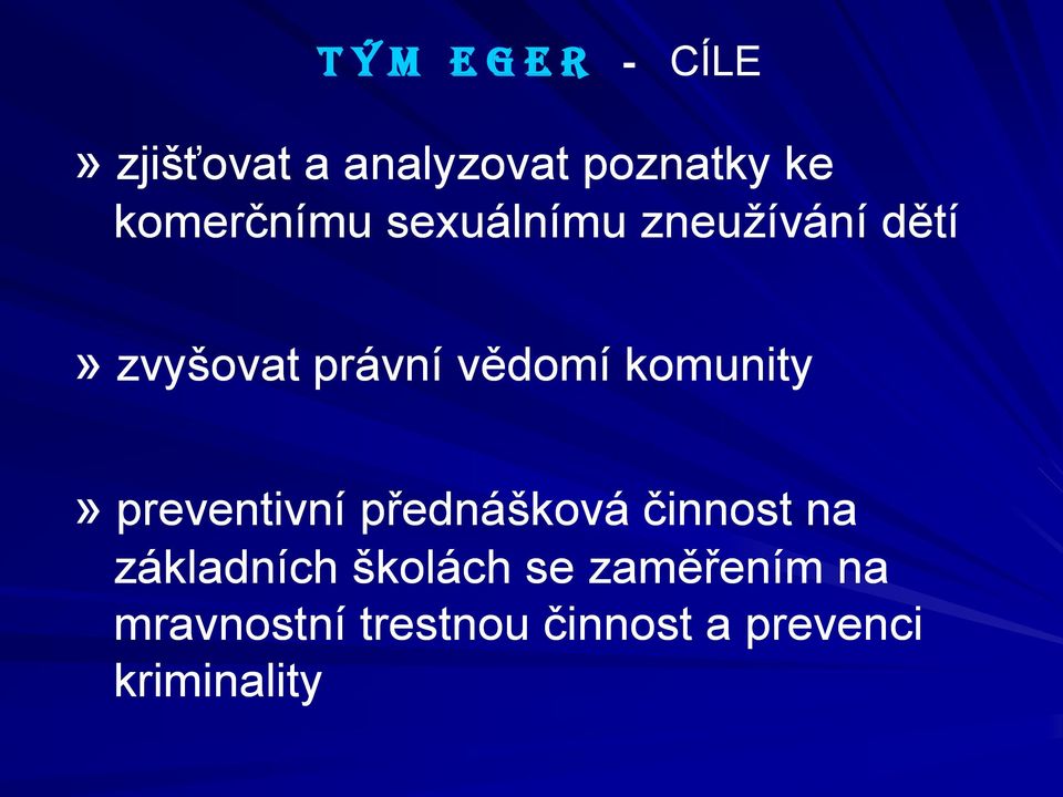 komunity» preventivní přednášková činnost na základních