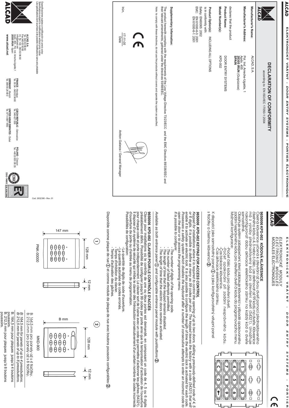 +4 Especificaciones sujetas a modificación sin previo aviso Specifications subject to modifications without prior notice Les spécifications sont soumises à de possible modifications sans avis