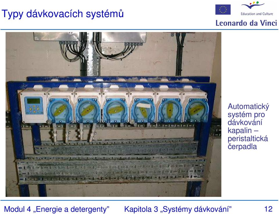 peristaltická čerpadla Modul 4