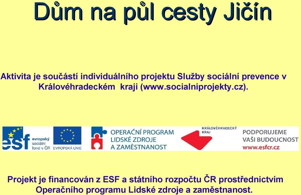 socialniprojekty.cz).