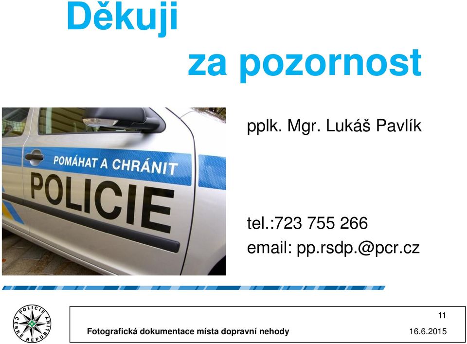 Lukáš Pavlík tel.