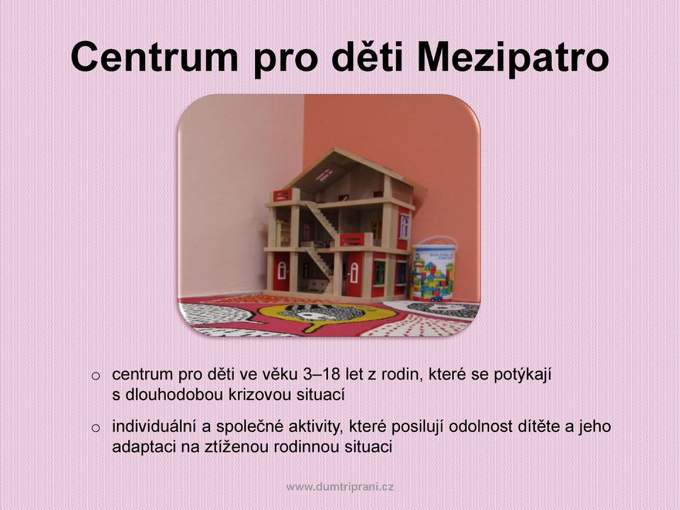 situací individuální a splečné aktivity, které