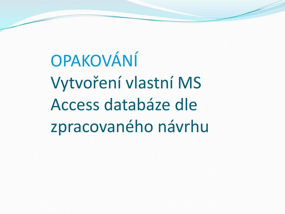 MS Access