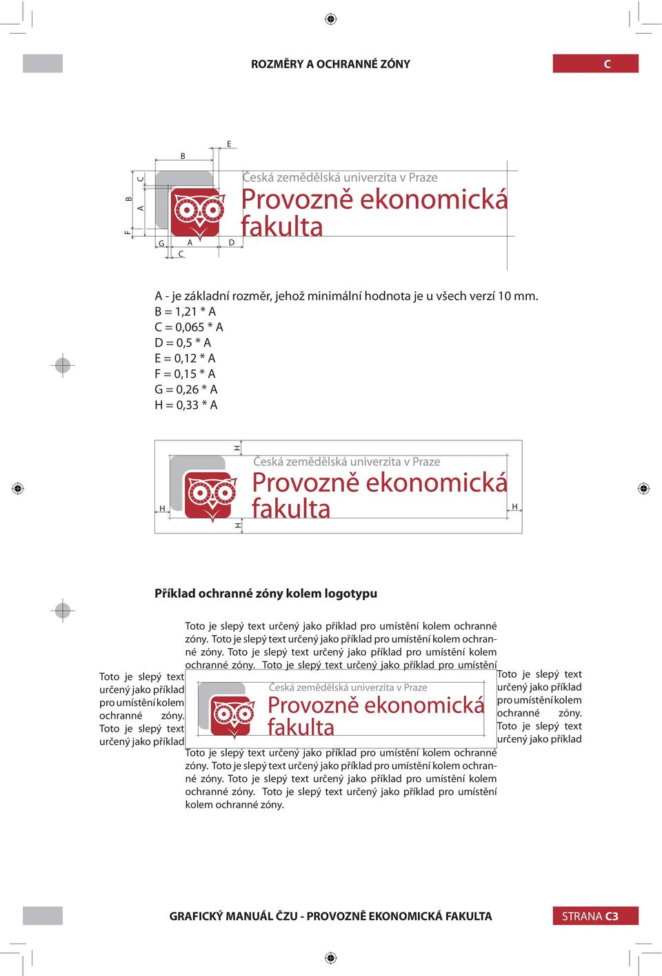 slepý text určený jako příklad pro umístění kolem ochranné zóny. Toto je slepý text určený jako příklad pro umístění kolem ochranné zóny.