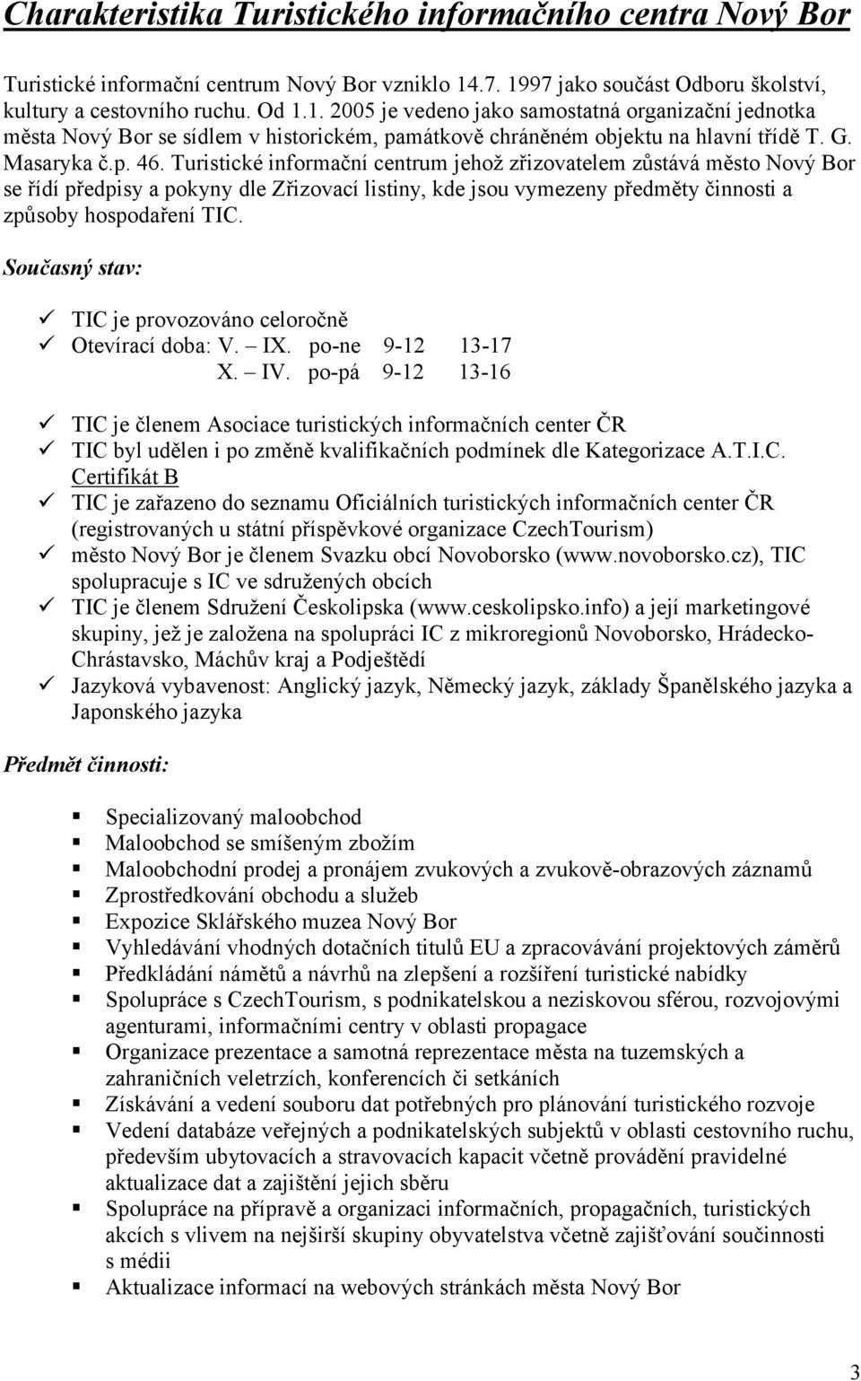 G. Masaryka č.p. 46.
