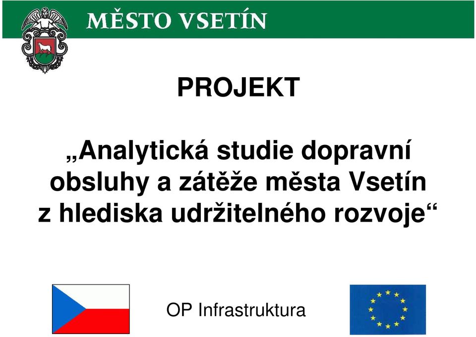 města Vsetín z hlediska