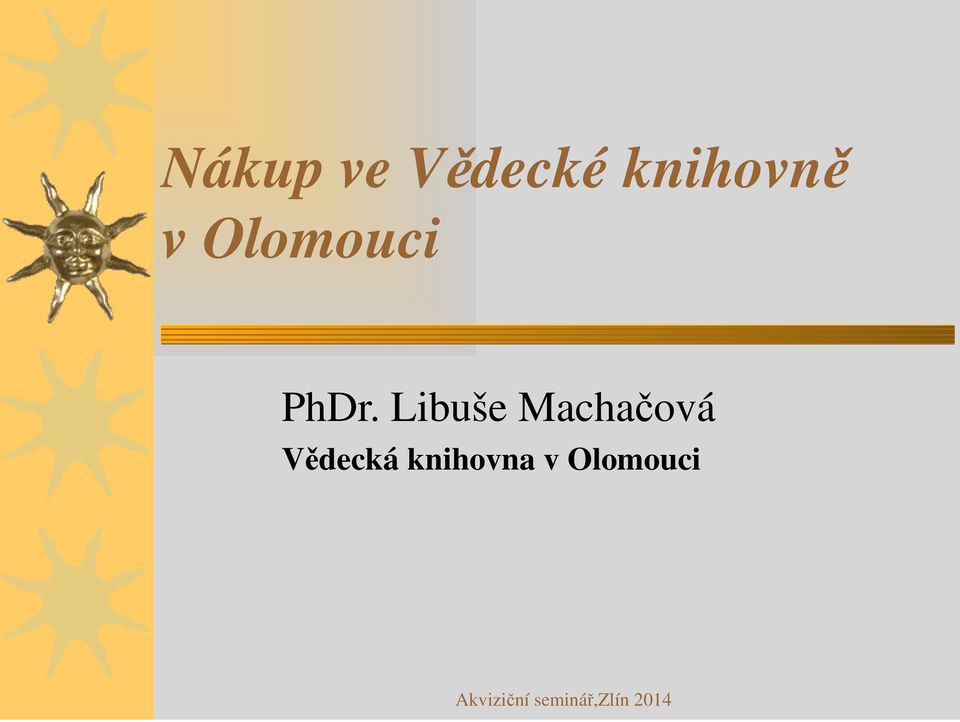 PhDr. Libuše