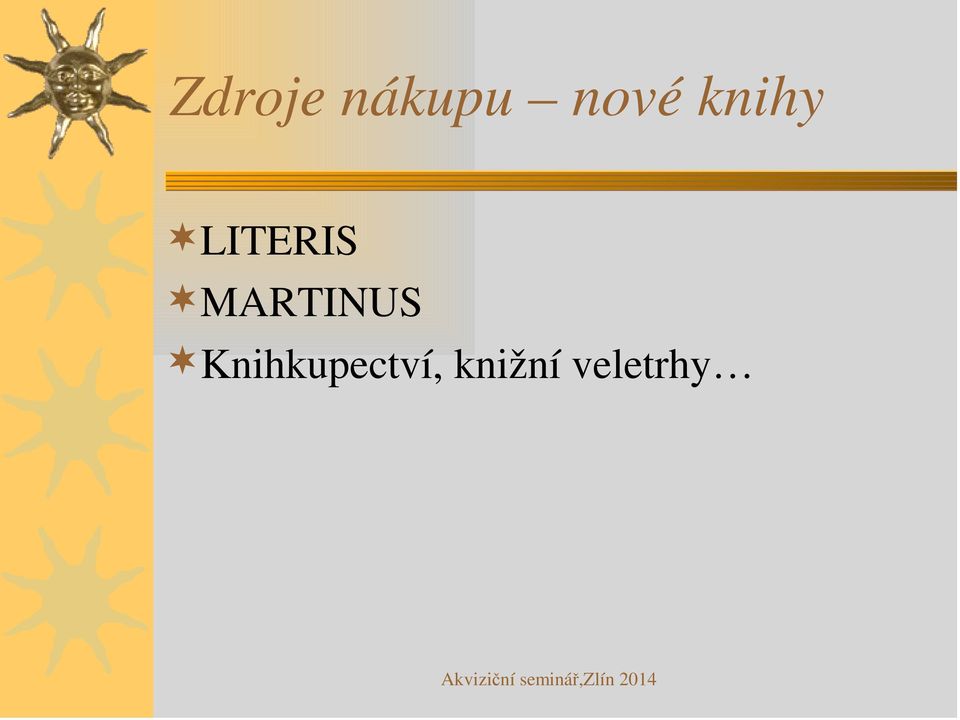LITERIS MARTINUS