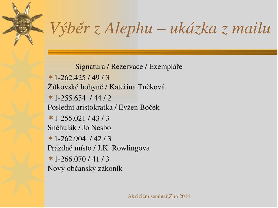 654 / 44 / 2 Poslední aristokratka / Evžen Boček 1-255.