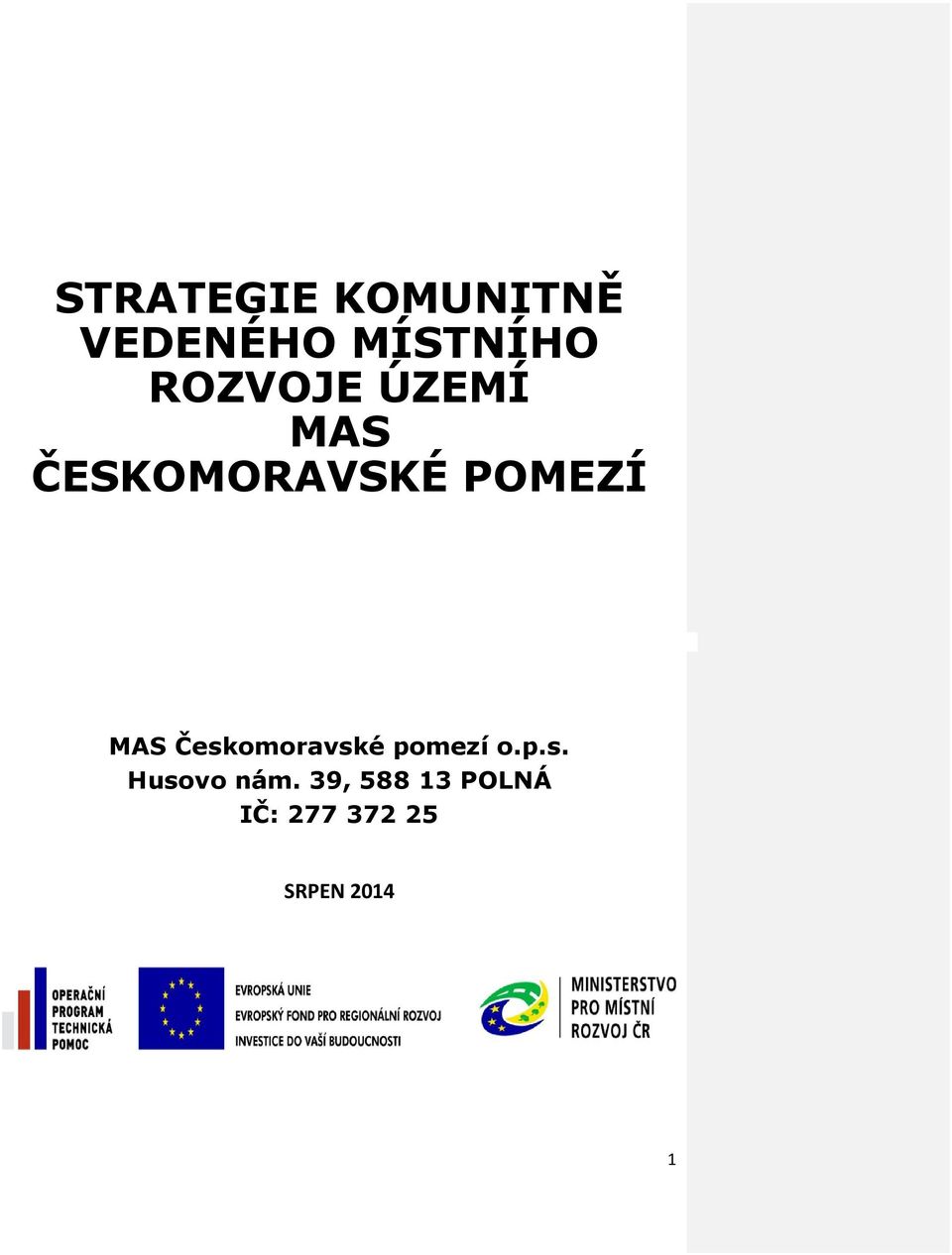 MAS Českomoravské pomezí o.p.s. Husovo nám.