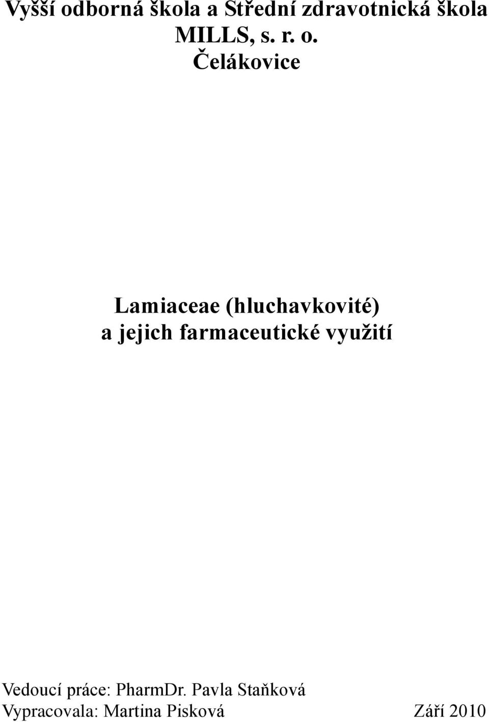 Čelákovice Lamiaceae (hluchavkovité) a jejich