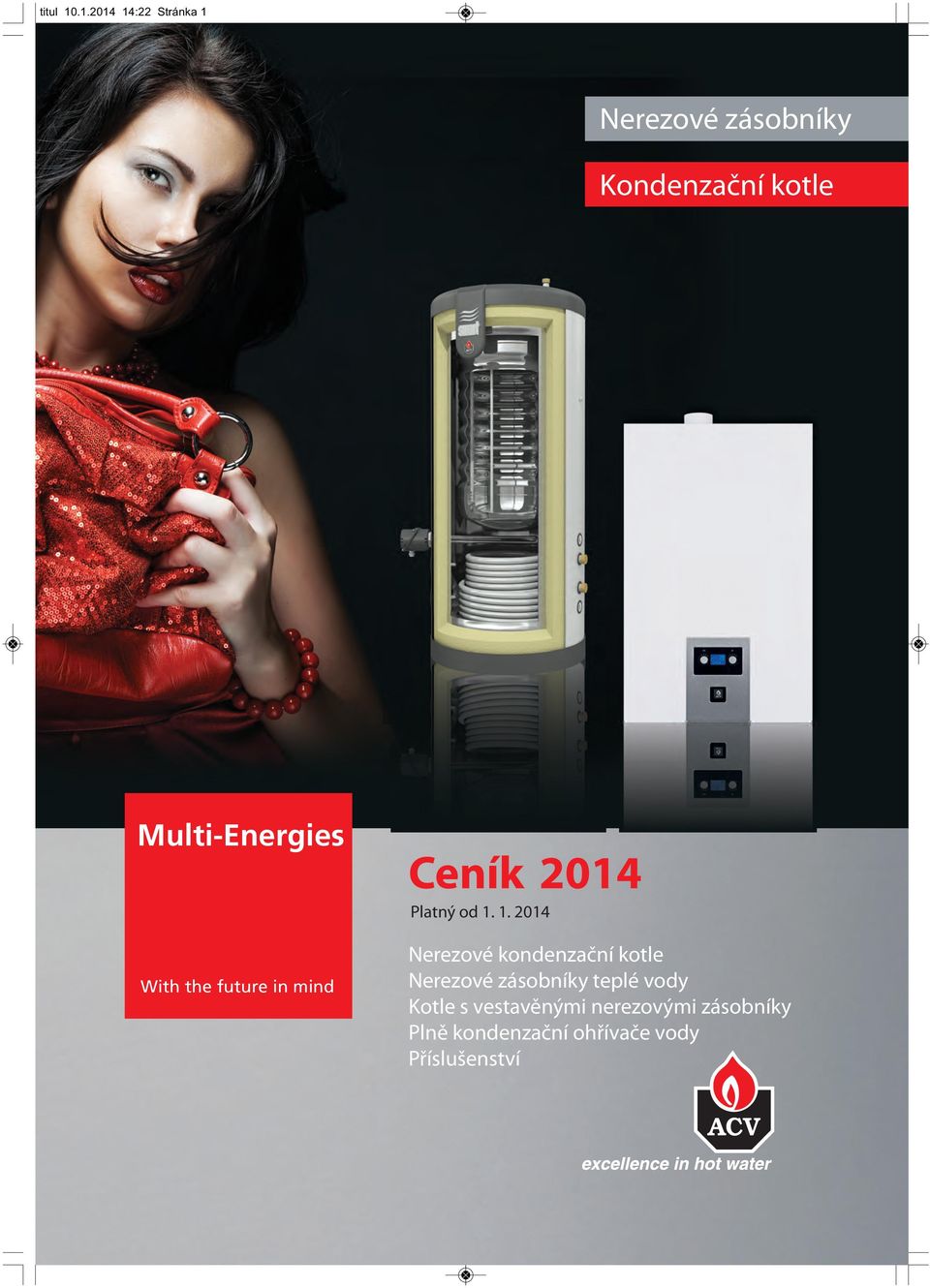 Multi-Energies Ceník 2014 Platný od 1.