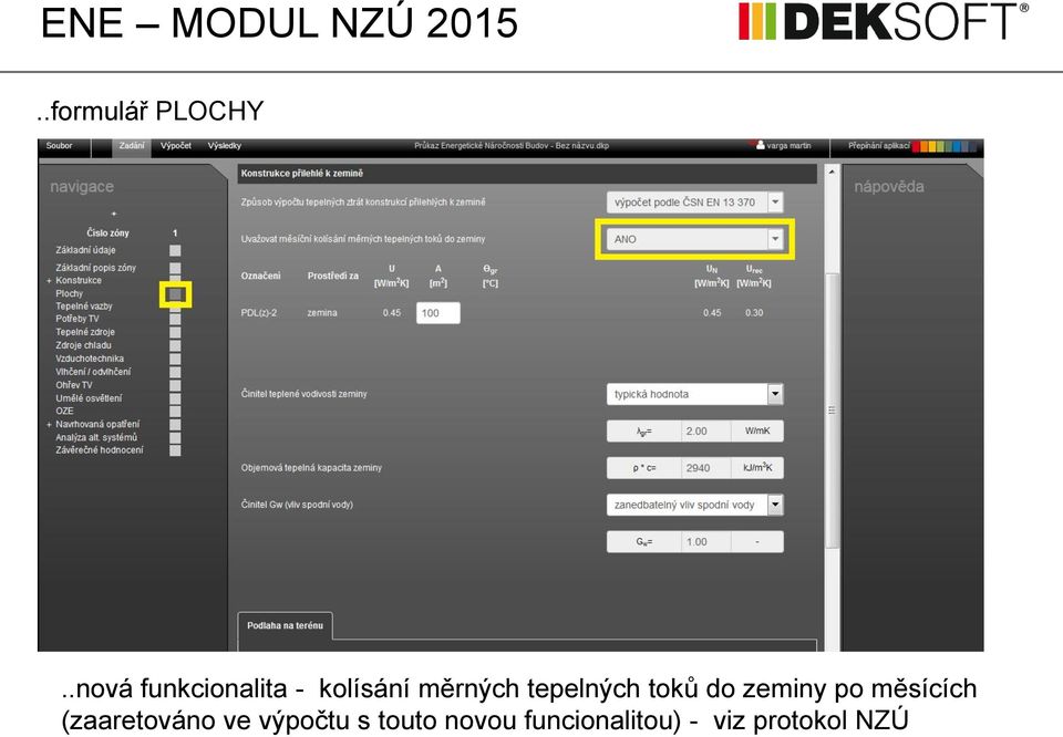 tepelných toků do zeminy po měsících