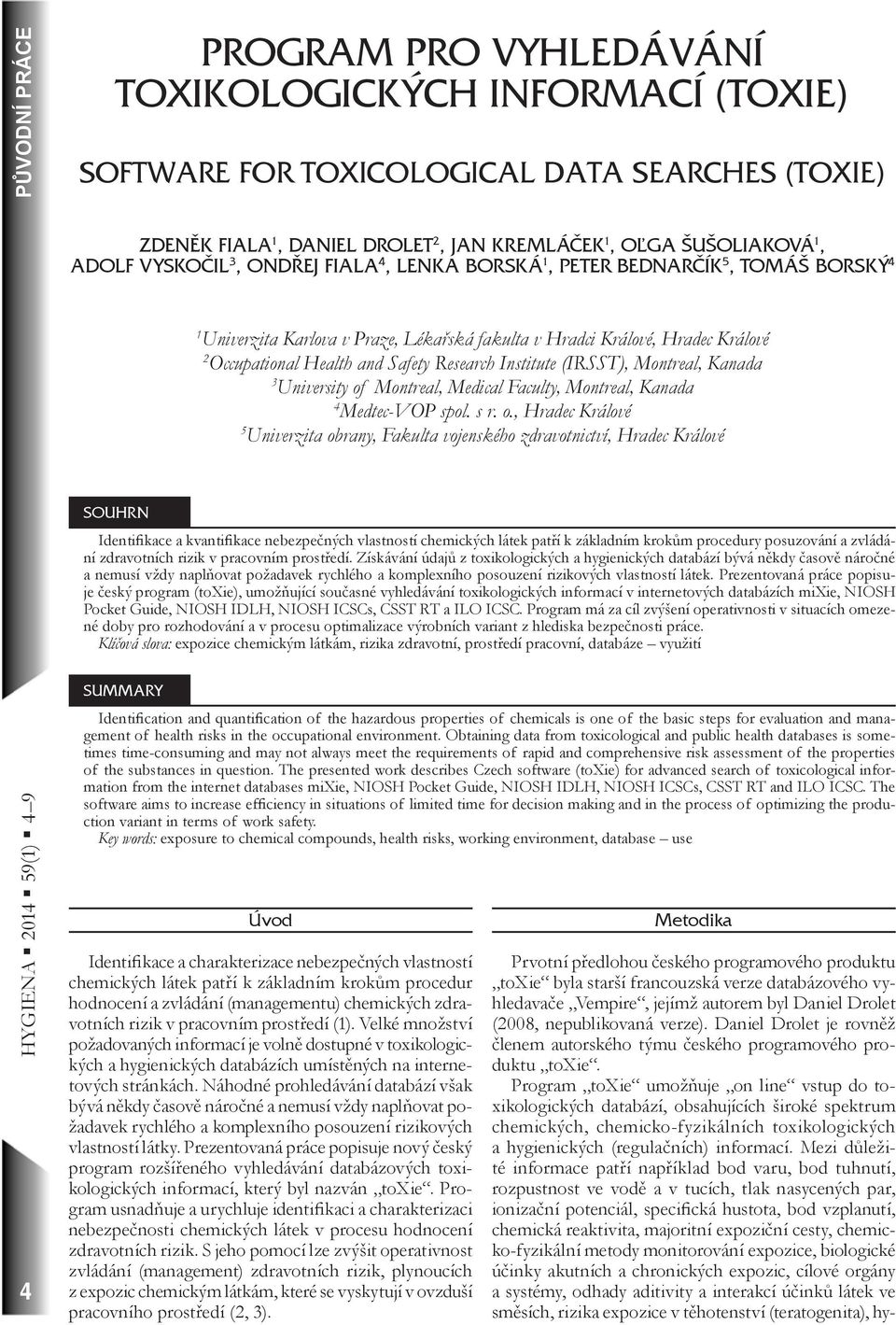 Occupational Health and Safety Research Institute (IRSST), Montreal, Kanada 3 University of