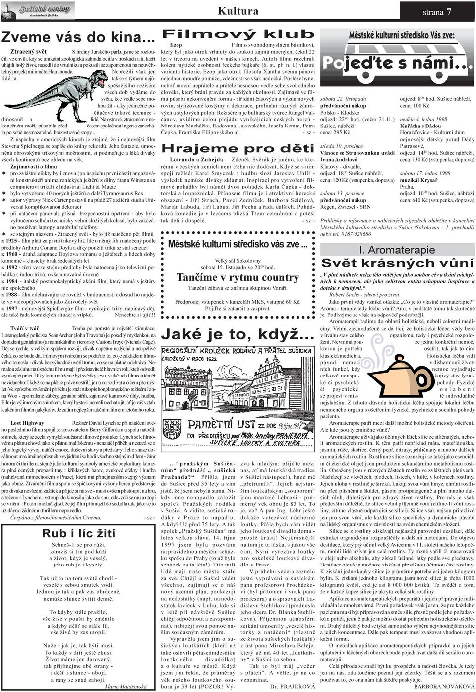 zapomenout na neuvìøitelný projekt milionáøe Hammonda.