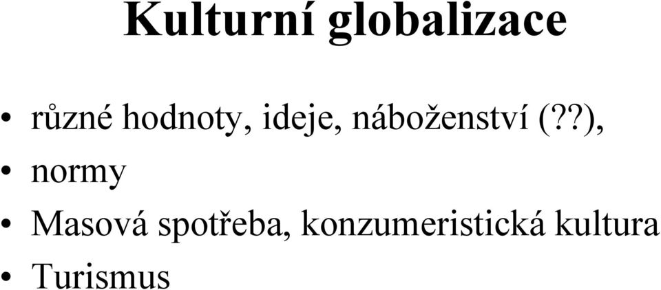 (??), normy Masová spotřeba,