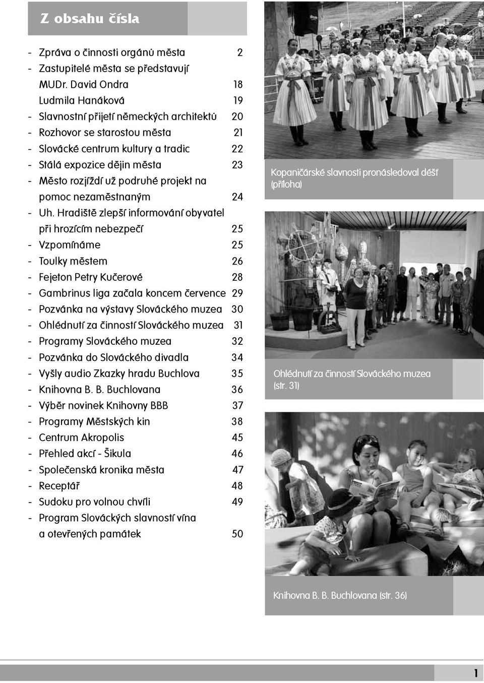 rozjíždí už podruhé projekt na pomoc nezaměstnaným 24 - Uh.
