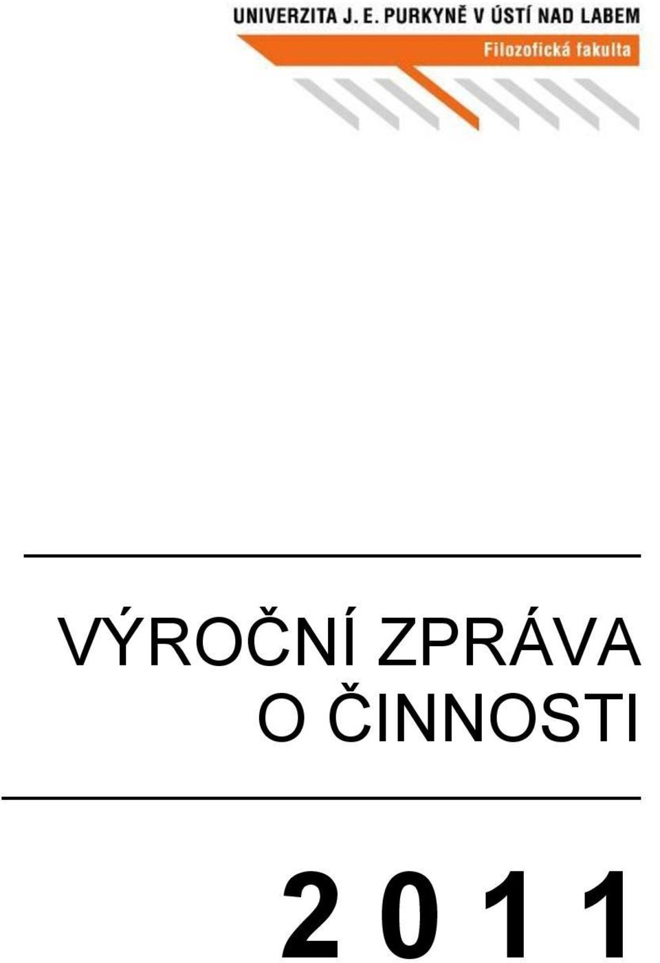 ČINNOSTI
