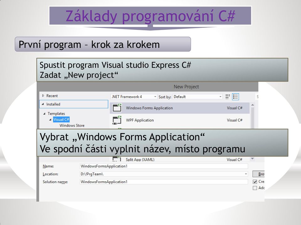 New project Vybrat Windows Forms