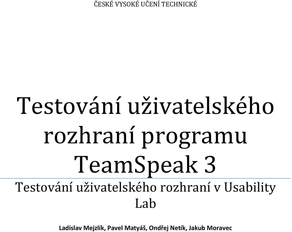 Testování uživatelského rozhraní v Usability