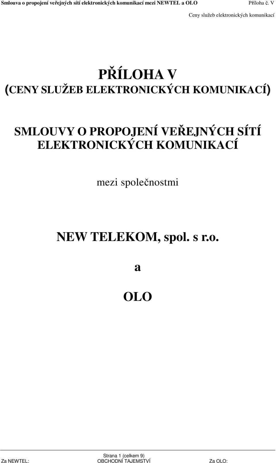 SÍTÍ ELEKTRONICKÝCH KOMUNIKACÍ mezi