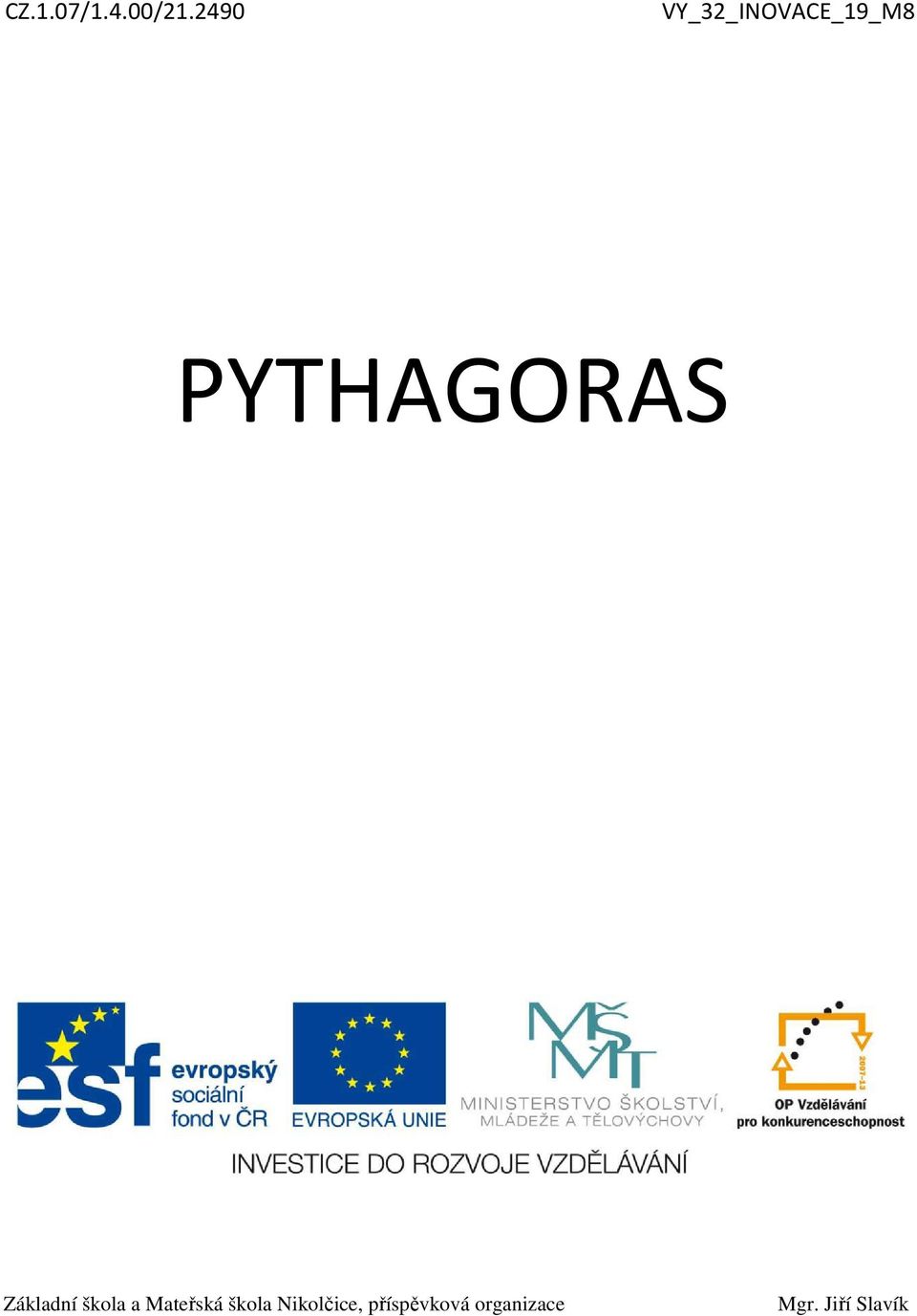 PYTHAGORAS Základní škola a