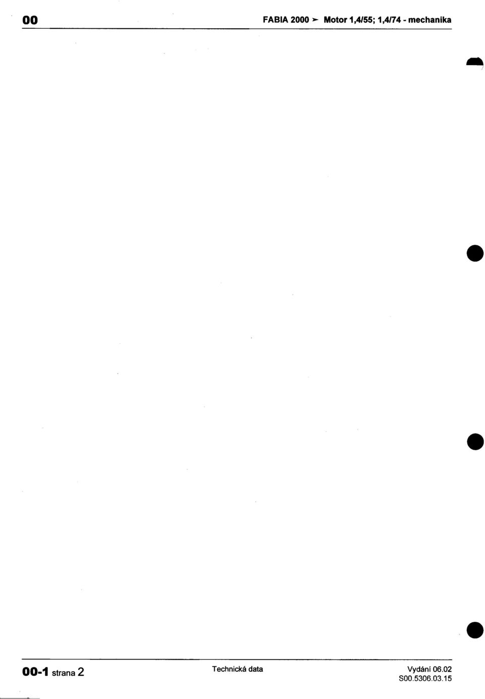 -) 00-1 strana 2 Technická