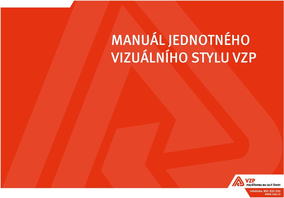 Manuál jednotného vizuálního stylu VZP - PDF Free Download