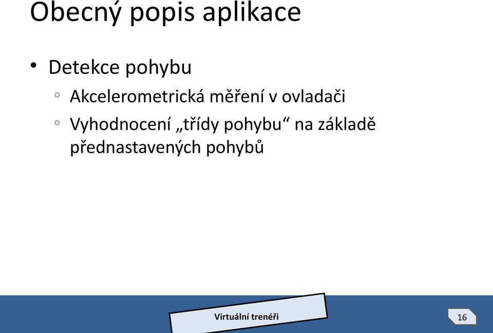 vladači Vyhdncení třídy phybu