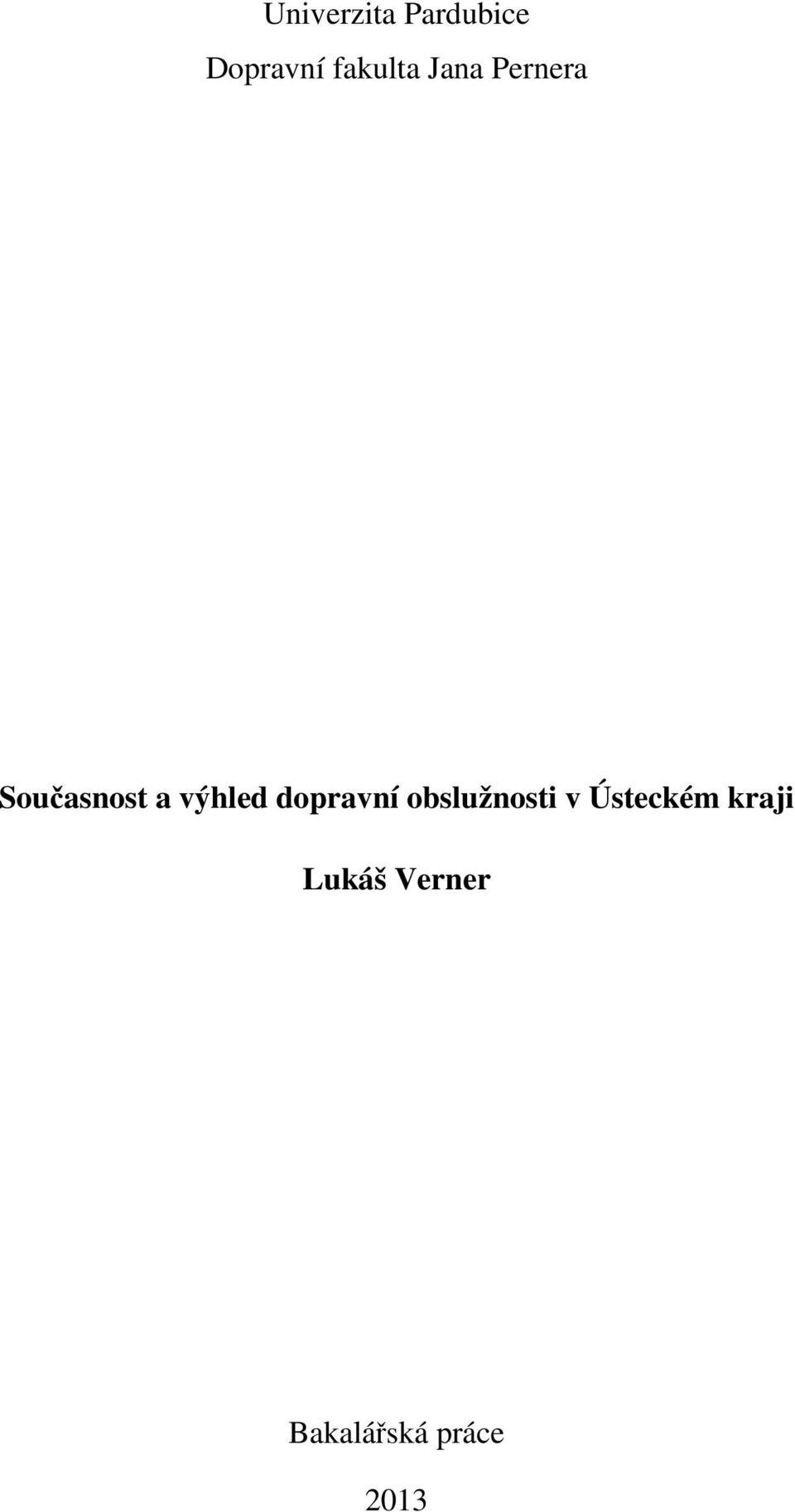 výhled dopravní obslužnosti v
