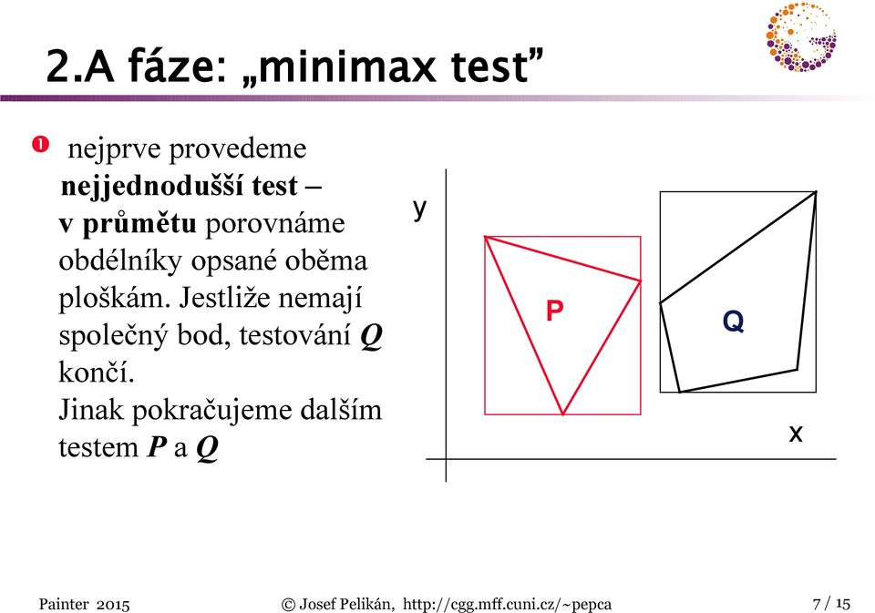 opsané oběma ploškám.