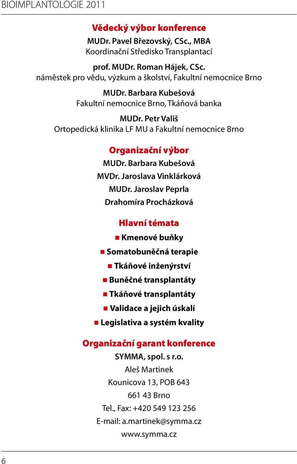 Jaroslava Vinklárková MUDr.