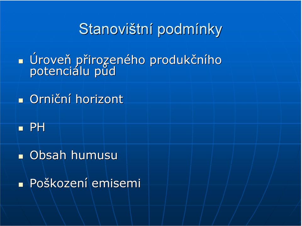 potenciálu půd Orniční