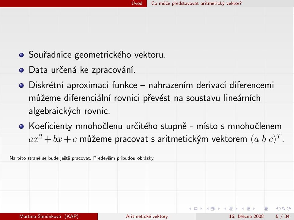 algebraických rovnic.