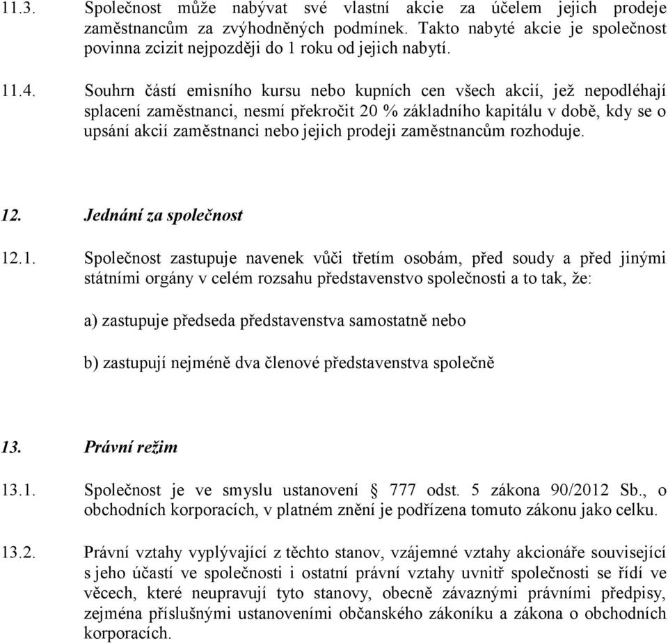 prodeji zaměstnancům rozhoduje. 12