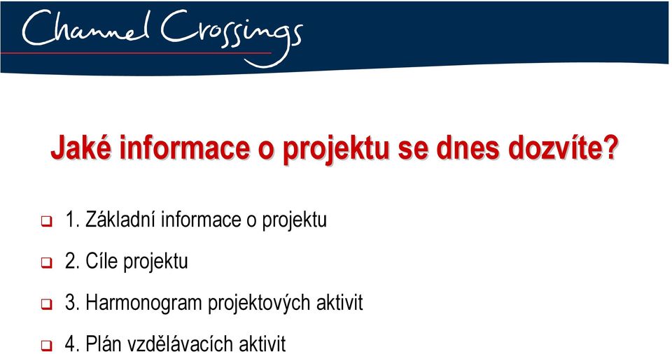 Základní informace o projektu 2.