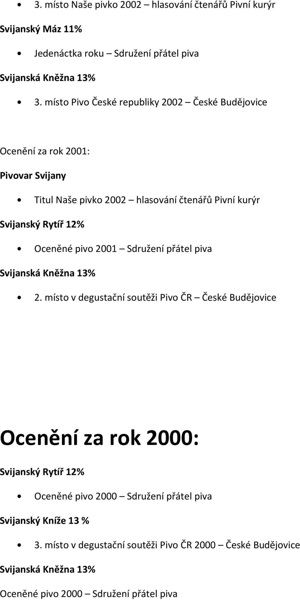 Oceněné pivo 2001 Sdružení přátel piva 2.