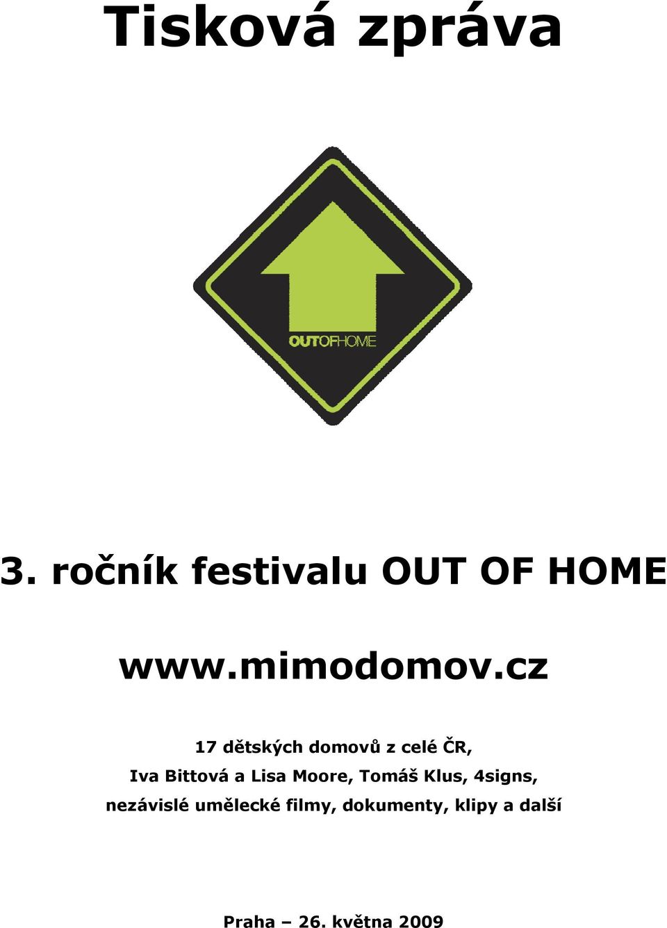 cz 17 dětských domovů z celé ČR, Iva Bittová a Lisa